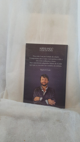 Livro Superando A Dor Da Morte - Para Os Que Creem E Para Os Que Não Creem - Rogério H. Leite (Usado)