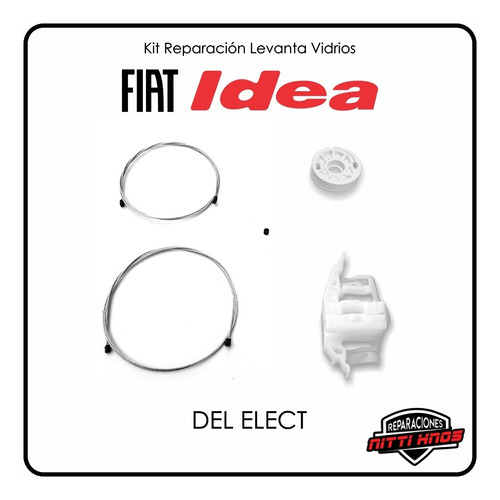 Kit Reparación Levanta Vidrios Fiat Idea Orig Del Elec