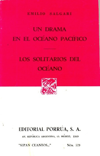 Un Drama En El Oceano Pacifico (579) - Salgari, Emilio