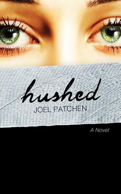 Libro Hushed - Patchen, Joel Thomas
