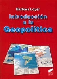 Libro Introducción A La Geopolítica De Barbara Loyer