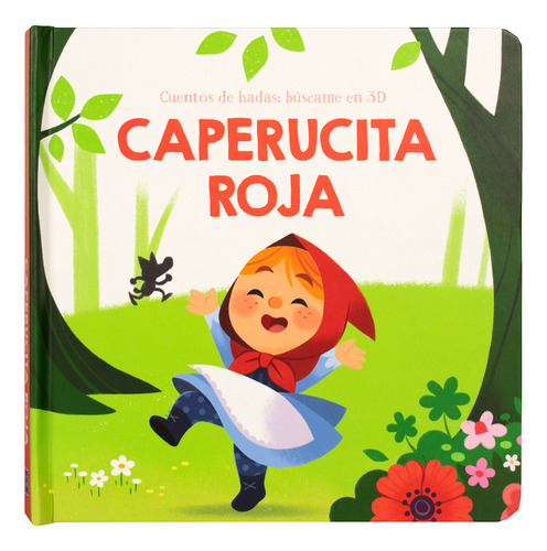 Cuento Infantil 3d Búscame: Caperucita Roja