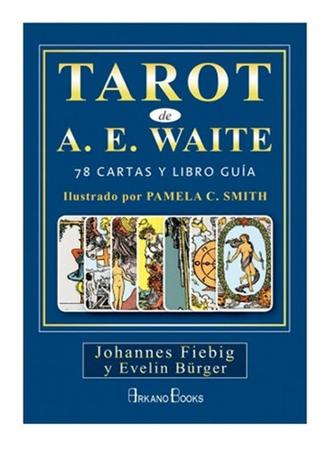 Tarot Rider Waite A. E Waite (libro+cartas) / Original 