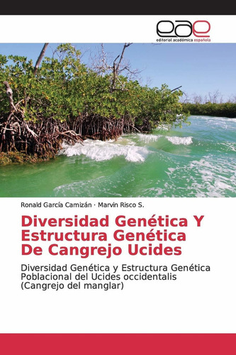 Libro Diversidad Genética Y Estructura Genética De Cang Lcm4