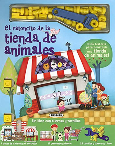 El Ratoncito De La Tienda De Animales (Tuercas y tornillos), de Streger, Sharon. Editorial Susaeta, tapa pasta blanda, edición 1 en español, 2021