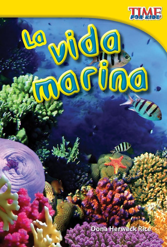 Libro: La Vida Marina (sea Life) (spanish Version) (time For