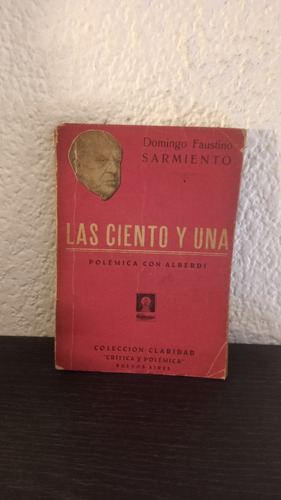 Las Ciento Y Una - Domingo F. Sarmiento