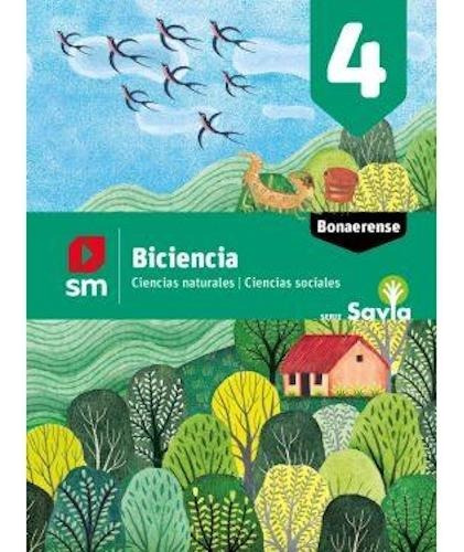 Biciencias 4 Bonaerense - Savia - Sm