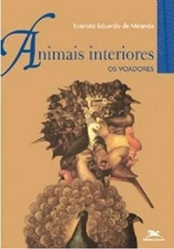 Livro Animais Interiores. Os Voadores