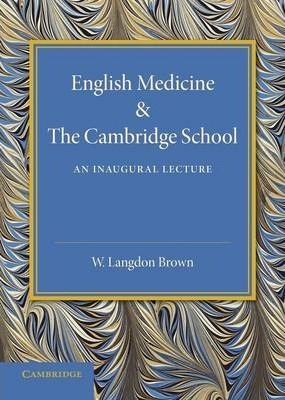 Libro English Medicine And The Cambridge School : An Inau...