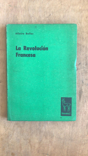 La Revolucion Francesa - Belloc, Hilaire