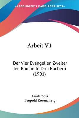 Libro Arbeit V1: Der Vier Evangelien Zweiter Teil Roman I...