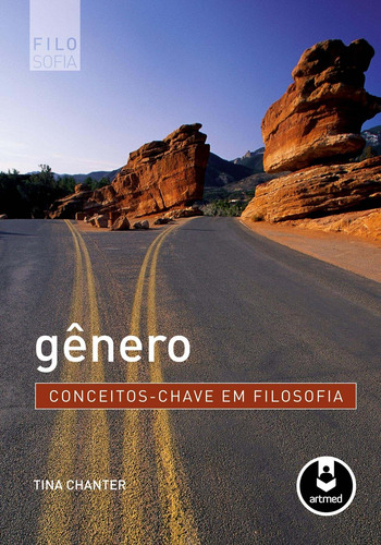 Gênero, de Chanter, Tina. Conceitos-chave em filosofia Editorial Penso Editora Ltda., capa mole em português, 2011
