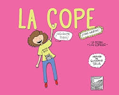 La Cope. Tiras Ineditas - Autor, De Autor. Editorial La Cope En Español