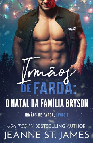 Irmãos De Farda: O Natal Da Família Bryson: 4