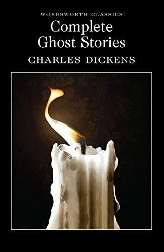 Complete Ghost Stories, De Dickens, Charles. Editorial Wordsworth En Inglés
