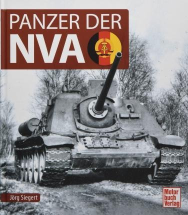 Panzer Der Nva - Jörg Siegert (alemán)