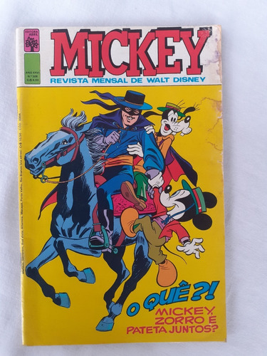 Mickey Nº 308 - Mickey E Zorro Juntos - Editora Abril - 1978