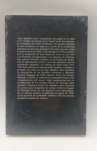 Libro Un Gobierno De Papel / José Araneda Riquelme 1764-1796
