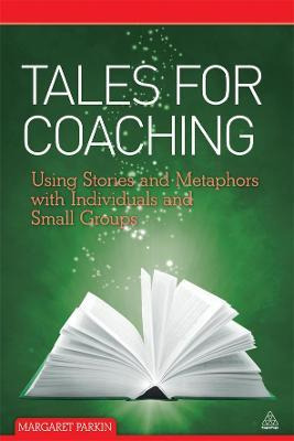 Libro Tales For Coaching : Using Stories And Metaphors Wi...