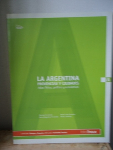 La Argentina Provincias Y Ciudades Atlas / Tinta Fresca 2006
