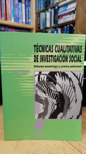 Libro Tecnicas Cualitativas De Investigacion Social