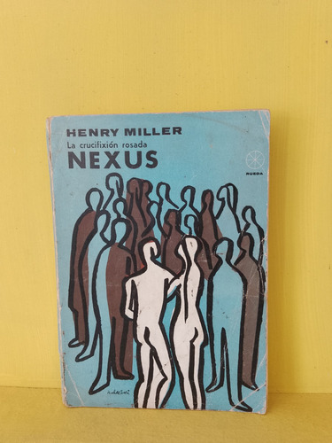 Nexus. Henry Miller