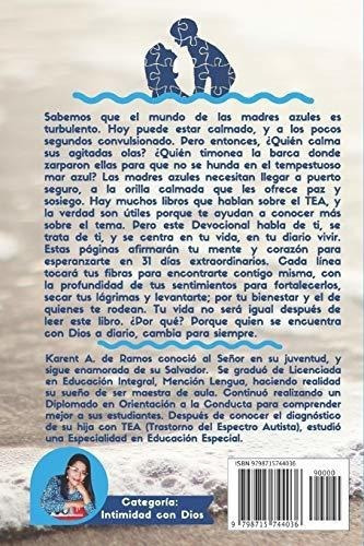Devocional - Esperanza Para Madres Azules 31..., De De Ramos, Karent A.. Editorial Independently Published En Español