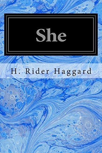 Book : She - Haggard, H. Rider