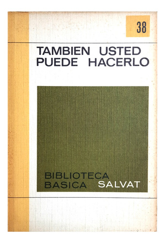 También Usted Puede Hacerlo - Salvat ( Reparaciones Hogar )