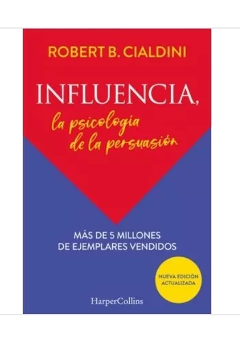 Influencia Robert Cialdini Español