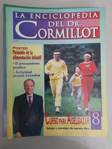 La Enciclopedia Del Dr Cormillot 8 Amigos Y Enemigos (m)