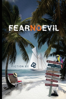 Libro Fear No Evil: Fiction By Q - Q.