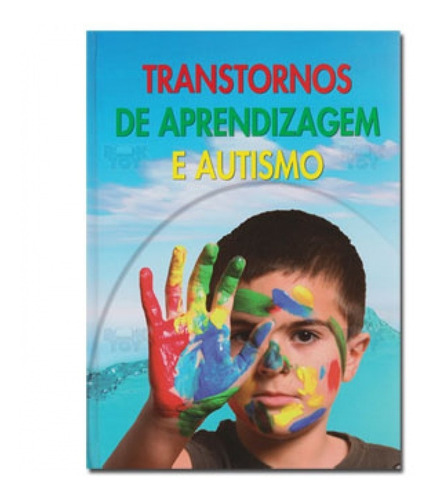 Livro Transtornos De Aprendizagem E Autismo