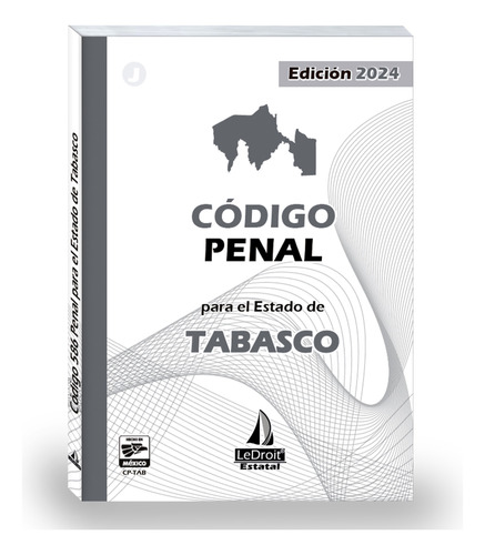 Código Penal Tabasco 2024 - Editorial Ledroit- Envio Gratis