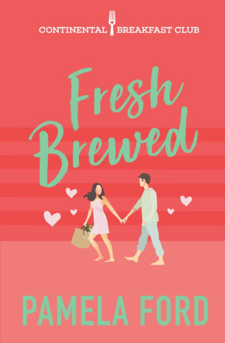 Libro:  Fresh Brewed (the Continental Breakfast Club)