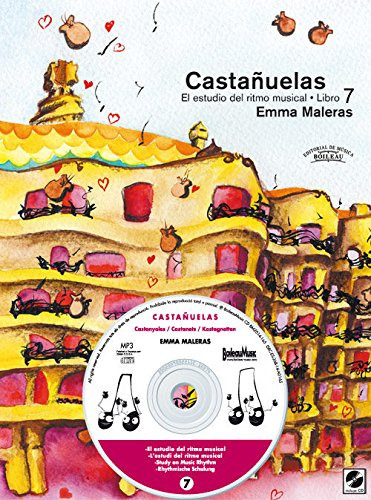 Castañuelas Vol 7: El Estudio Del Ritmo Musical, De Emma Maleras Gobern. Editorial Editorial De Musica Boileau S L, Tapa Blanda En Español, 2014