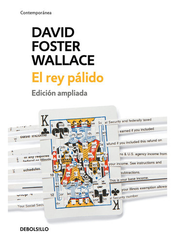 El Rey Pãâ¡lido, De Wallace, David Foster. Editorial Debolsillo, Tapa Blanda En Español