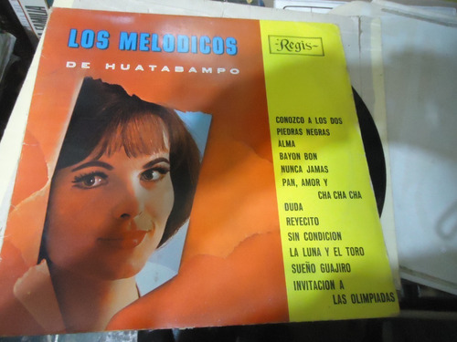 Los Melodicos De Huatabampo La Luna Y El Toro Lp