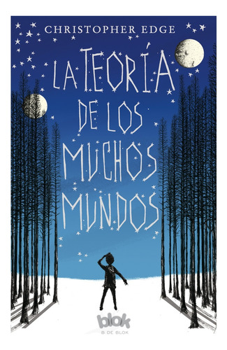 La Teoria De Los Muchos Mundos - Edge, Christopher