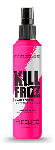 Fidelite Locion Kill Frizz Hidratante Anti Frizz 120 Ml