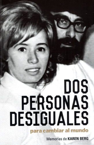 Dos Personas Desiguales: Para Cambiar Al Mundo, De Karen Berg. Editorial Ediciones Y Distribuciones Dipon Ltda., Tapa Blanda, Edición 2022 En Español