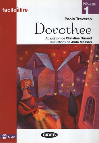 Dorothee + Audio Online - Facile A Lire Niveau 1