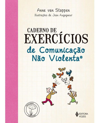 Livro Caderno De Exercícios De Comunicação Não Violenta