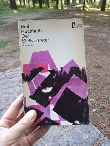 Der Stellvertreter Rolf Hochhuth