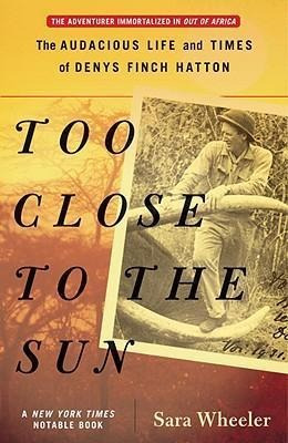 Too Close To The Sun - Sara Wheeler (paperback)