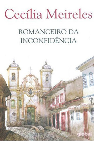 Romanceiro Da Inconfidencia