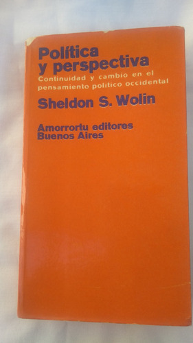 Política Y Perspectiva Sheldon Wolin (Usado)
