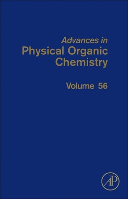 Libro Advances In Physical Organic Chemistry: Volume 56 -...