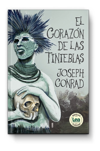 El Corazón De Las Tinieblas - Joseph Conrad